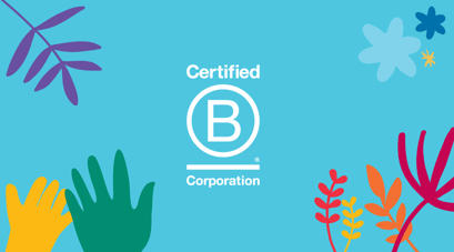 We are happy to be a B Corp Certified business